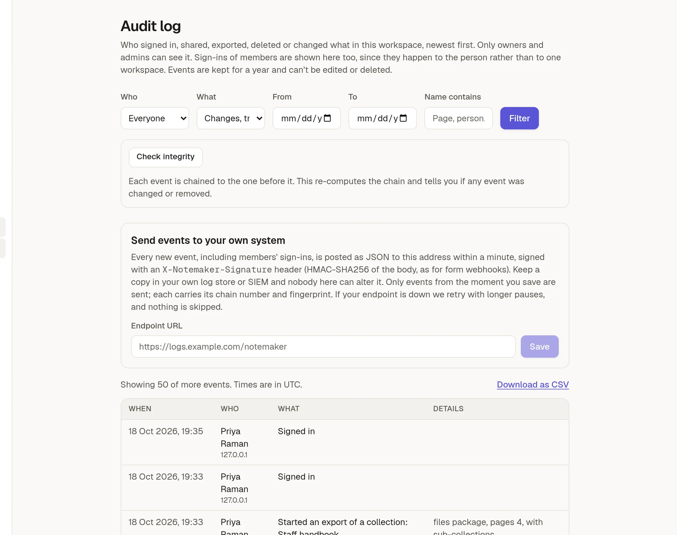 Settings → Audit log with filters, the integrity check and the event stream